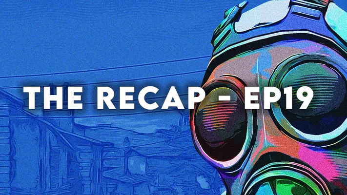 The Recap - EP19