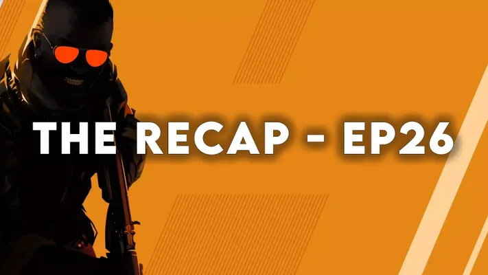 The Recap - EP26