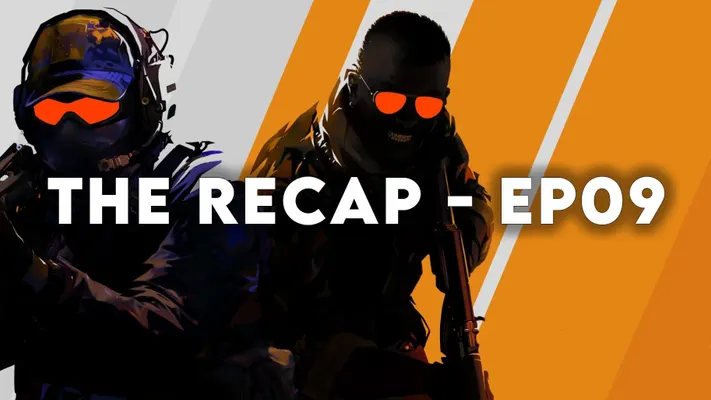 The Recap - EP09